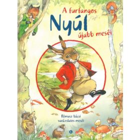 A FURFANGOS NYÚL ÚJABB MESÉI