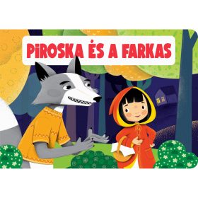 PIROSKA ÉS A FARKAS