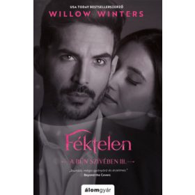 FÉKTELEN - A BŰN SZÍVÉBEN III.
