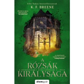 A RÓZSÁK KIRÁLYSÁGA - A DÉMONKIRÁLY ÁTKA 3.