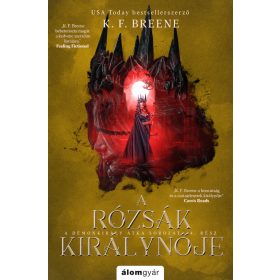A RÓZSÁK KIRÁLYNŐJE-  A DÉMONKIRÁLY ÁTKA 4.