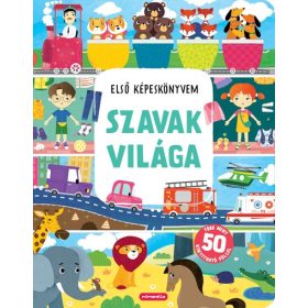 SZAVAK VILÁGA - ELSŐ KÉPESKÖNYVEM