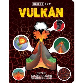   VULKÁN - FEDEZD FEL BOLYGÓNK EGYEDÜLÁLLÓ TERMÉSZETI CSODÁJÁT!