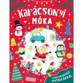 KARÁCSONYI MÓKA - FOSZFORESZKÁLÓ MATRICÁKKAL