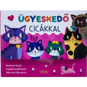 ÜGYESKEDŐ CICÁKKAL